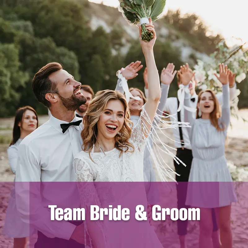 team bride and groom